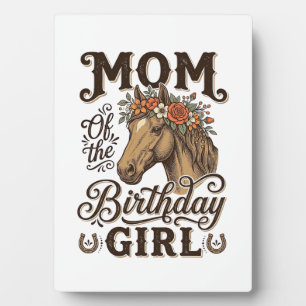 Mum Birthday Girl Floral Horse Western Vintage Shi Plaque