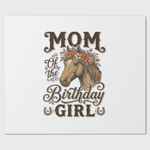Mum Birthday Girl Floral Horse Western Vintage Shi Wrapping Paper