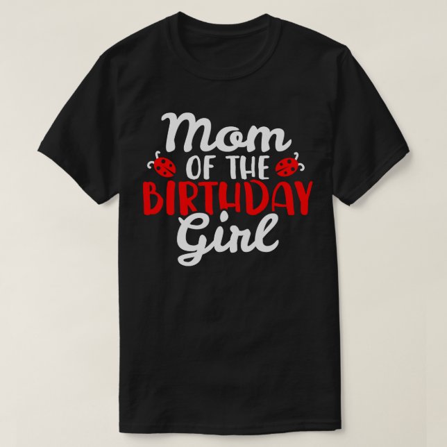 Mum Birthday Ladybug T-Shirt (Design Front)