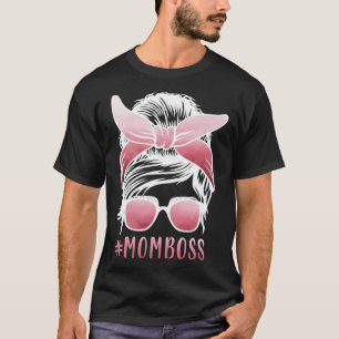 Mum Boss Mother´s day strong Mum cool Mummy Boss T-Shirt