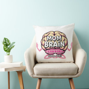 Mum Brain Loading Funny Motherhood Design Cushion