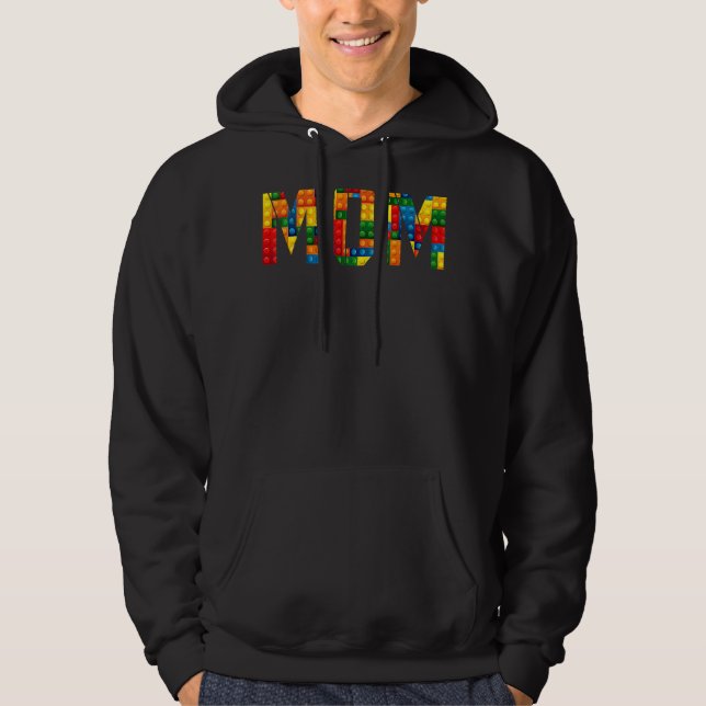 Mum Brick Builder  Blocks Master Builder 1 Hoodie (Front)