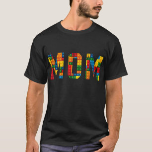 Mum Brick Builder Funny Blocks Master Builder T-Shirt