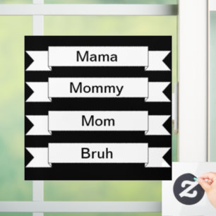 Mum  Bruh Window Decal