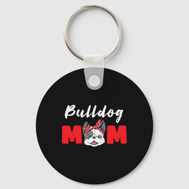 Mum - Bulldog  Key Ring (Front)