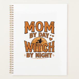 Mum By Day Witch By Night Halloween Shirt Design_1 Planner