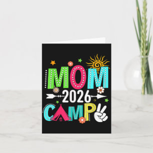 Mum Camp 2026 Family Vacation Summer Camping Crew Card