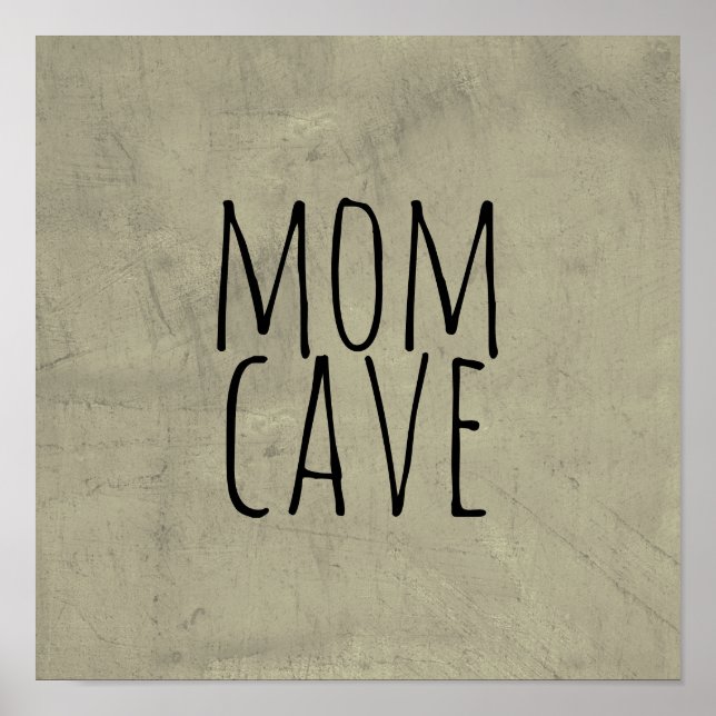 mum cave quote poster  wall art (Front)