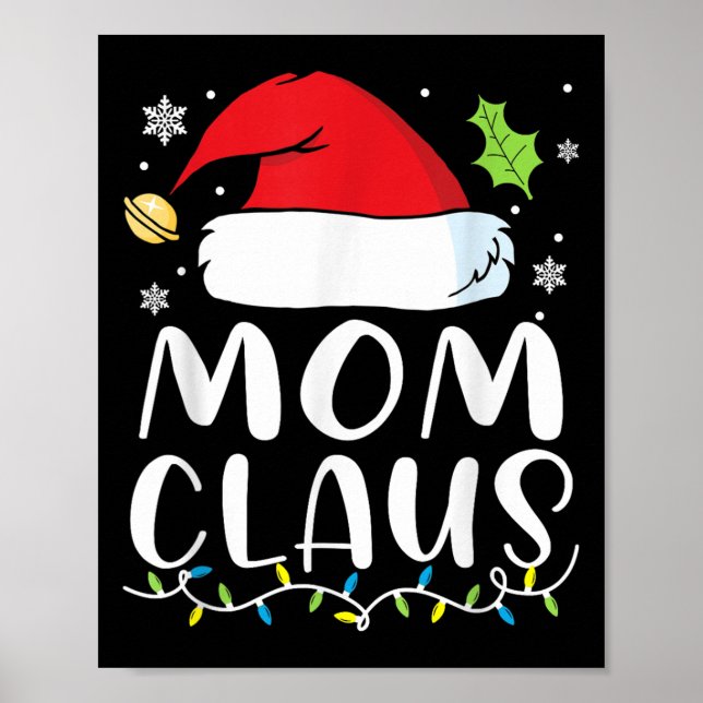 Mum Claus Christmas Lights Pajama Xmas Family Matc Poster (Front)