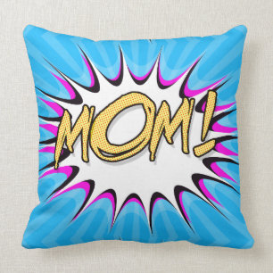 Mum! Comic Book, Pop Art Poster Cushion