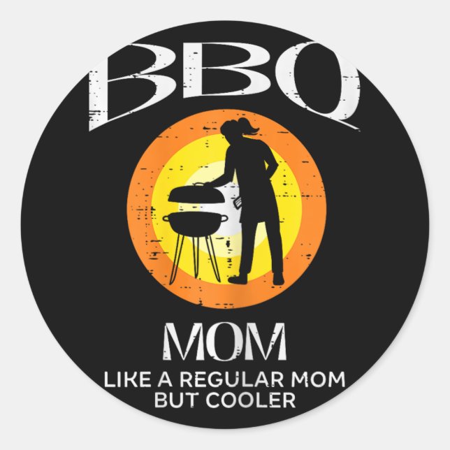 Mum Cooler Barbecue Meat Grilling Mothers Day Momm Classic Round Sticker (Front)
