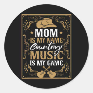 Mum Country Music Guitar Line Dancing Classic Round Sticker