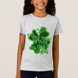 Mum Cute Dad Lucky St. Patrick's Day  T-Shirt