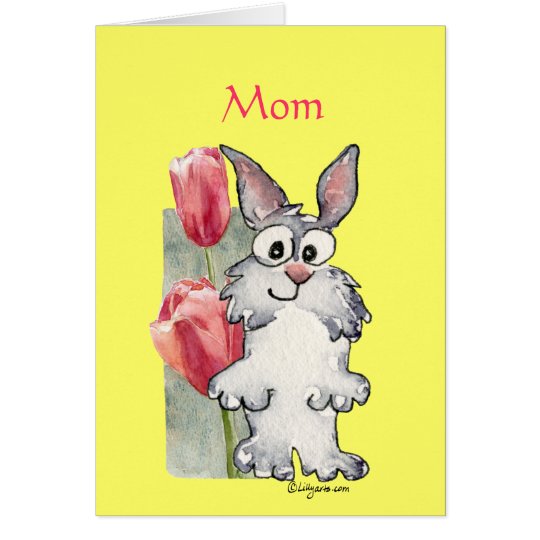 Mum -Cute Happy Mother's Day Cards