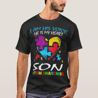 Mum Dad I Am His Voice He Is My Heart Son Autism A T-Shirt