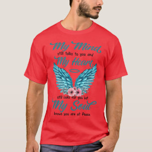 Mum Dad In Heaven My Minds Still Talks To You Memo T-Shirt