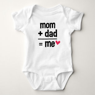 Mum + Dad = Me Baby Bodysuit