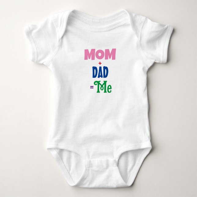 mum+dad=me baby bodysuit (Front)
