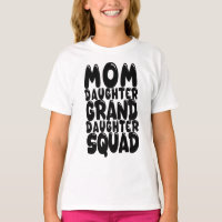 Mum Daughter Granddaughter Squad Matching Family