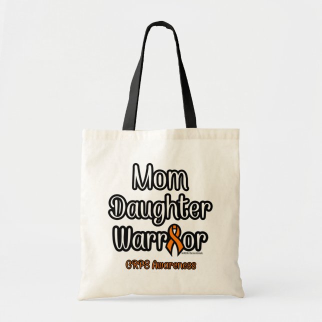 Mum Daughter Warrior...CRPS Tote Bag (Front)