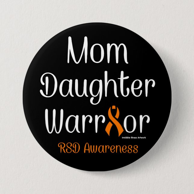 Mum Daughter Warrior...RSD 7.5 Cm Round Badge (Front)