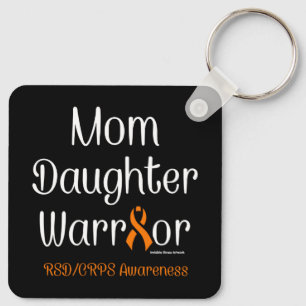 Mum Daughter Warrior...RSD/CRPS Key Ring