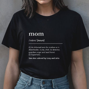 Mum definition of mother kids names dictionary T-Shirt