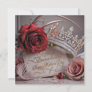 Mum Deserves the Best: Happy Mother's Day  Holiday Card