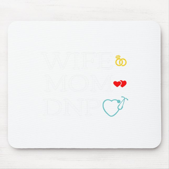 Mum Dnp Cute Doctor Of Nursing Practice Graduation Mouse Mat (Front)