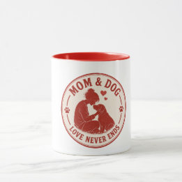 Mum & Dog Love Never Ends Mug