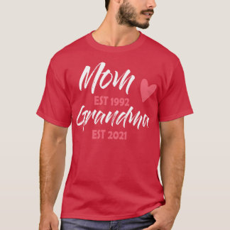 Mum Est 1992 Grandma Est 2021 Mothers Day Gift  T-Shirt