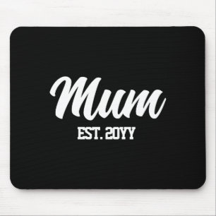 Mum est year gift for new mom t shirt mouse mat