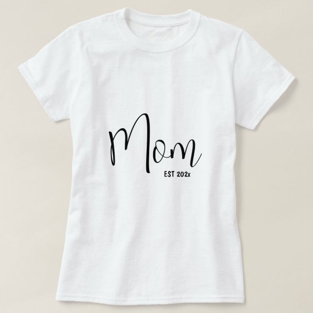 Mum established 202x gift for mum tshirt (Design Front)