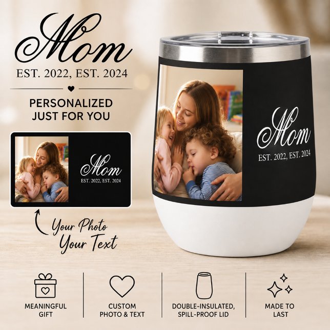 Mum Established Black Elegant Script Photo (Mom Established Black Elegant Script Photo Thermal Wine Tumbler)