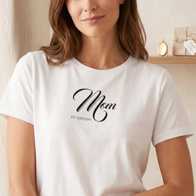 Mum Established Black Script Custom Year New Mama T-Shirt (Creator Uploaded)