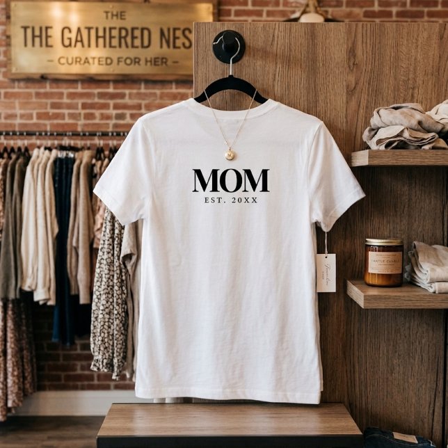 Mum Established New Mum Gift Black Typography T-Shirt (Mom Established New Mom Gift Black Typography T-Shirt)