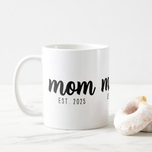 Mum Established New Mum Gift  Coffee Mug