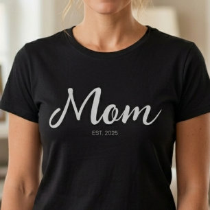 Mum Established New Mum Gift T-Shirt