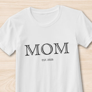 Mum Established New Mum Gift T-Shirt