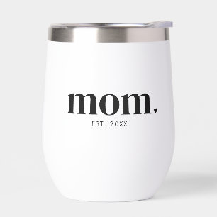 Mum Established New Mum Gift Thermal Wine Tumbler