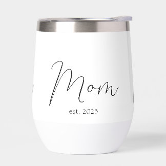 Mum Established New Mum Gift Thermal Wine Tumbler