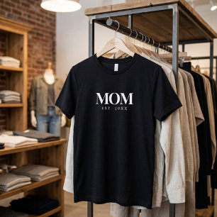 Mum Established New Mum Gift White Typography T-Shirt
