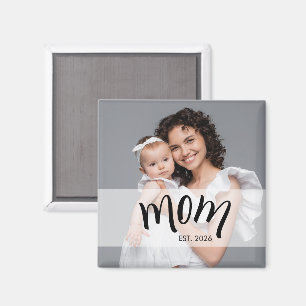 Mum Established Photo Gift for New Mother Magnet