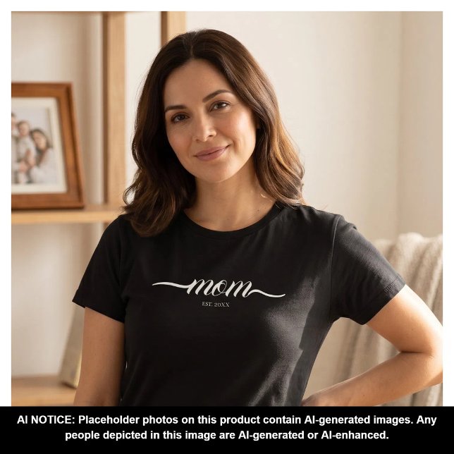 Mum Established Script Custom Black Year Mother  T-Shirt (Creator Uploaded)