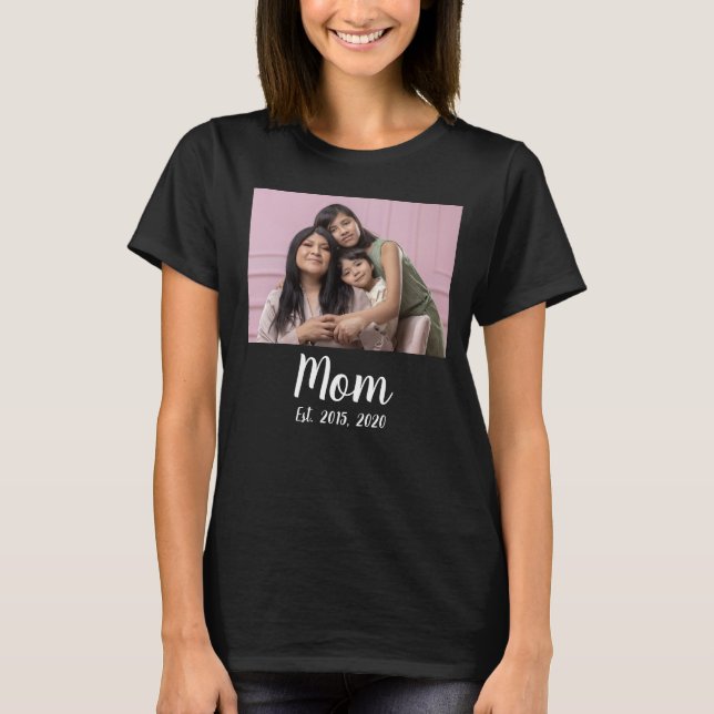 Mum Established script photo T-Shirt (Front)