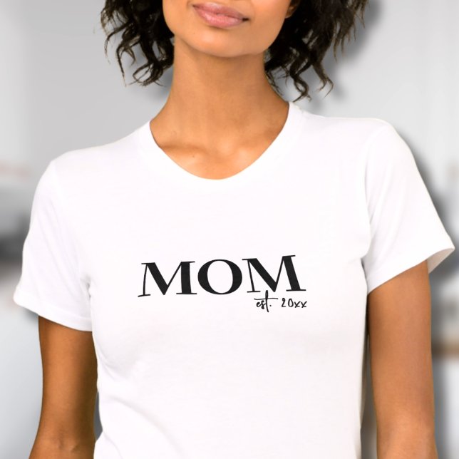 Mum Established Simple Mother T-Shirt (Mom Established Simple Mother T-Shirt)