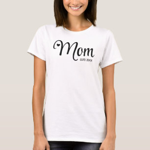 Mum Established Simple Script Mothers Gift T-Shirt