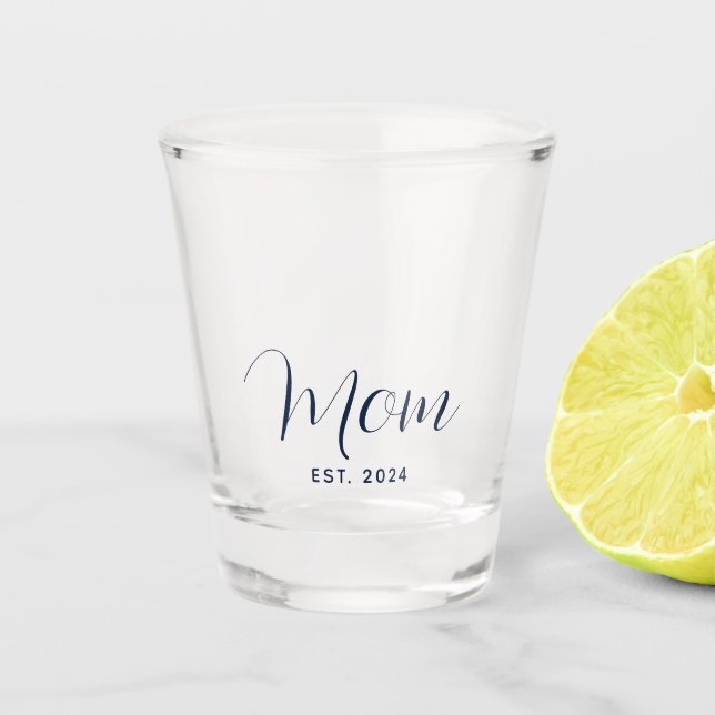 Mum Established Year Script Elegant Shot Glass (Front)