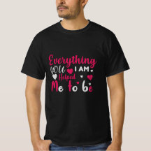 Mum -Eyerything I am you helped me to be