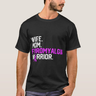 Mum Fibromyalgia Warrior Awareness Get Well Recove T-Shirt